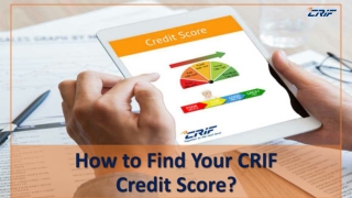 How to Find Your CRIF Credit Score