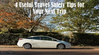 4 Useful Travel Safety Tips for Your Next Trip