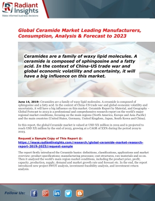 Ceramide Market Production, Sales, Consumption and Growth by 2023