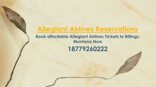Book affordable Allegiant Airlines Tickets to Billings, Montana Now