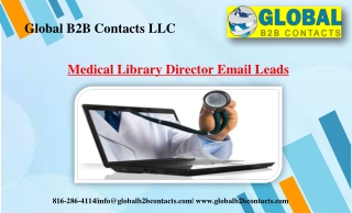 Medical Library Director Email Leads