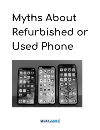 Myths About Refurbished or Used Phone