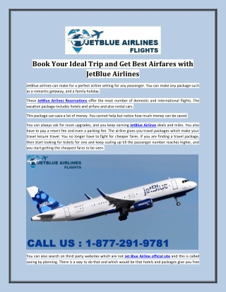 Book Your Ideal Trip and Get Best Airfares with JetBlue Airlines
