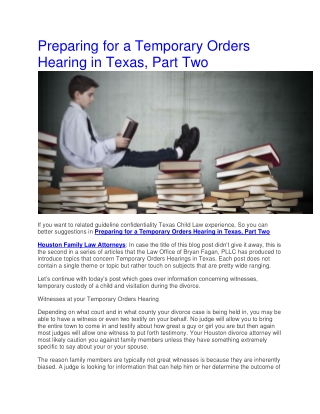 Preparing for a Temporary Orders Hearing in Texas, Part Two