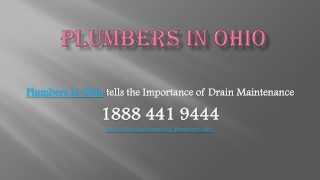 Plumbers in Ohio tells the Importance of Drain Maintenance