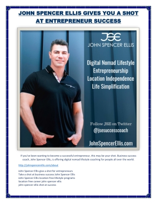 John Spencer Ellis Gives You a Shot at Entrepreneur Success