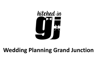 Wedding Planning Grand Junction