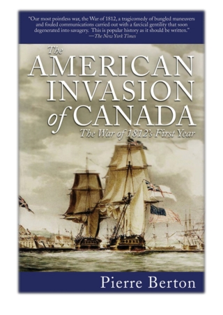 [PDF] Free Download The American Invasion of Canada By Pierre Berton
