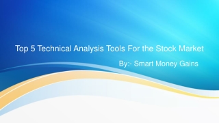 Top 5 Technical Analysis Tools for the Stock Market