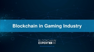 Blockchain in Gaming Industry