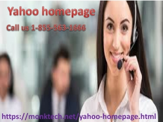 Yahoo Homepage 1- 855-563-1666: Yahoo customer care addresses Yahoo homepage errors