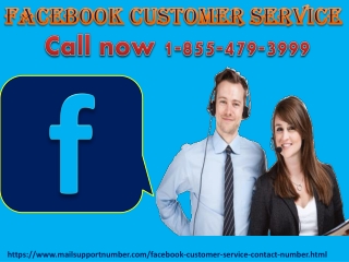 Get all FB hindrances solved at Facebook customer service 1-855-479-3999