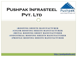 Roofing Sheets manufacturer | Profile Roofing Sheets manufacturer in Pune, India - Pushpak Infrasteel