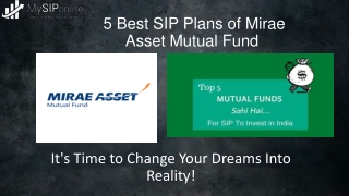 Invest in Best SIP Plans of Mirae Asset Mutual Fund