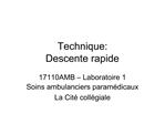 Technique: Descente rapide