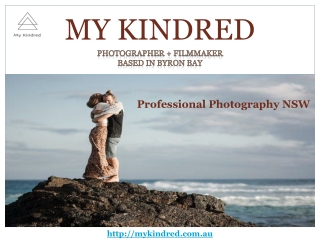 Quality Photographer | Professional Photography NSW | My Kindred
