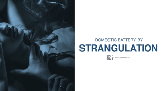 Domestic Battery by Strangulation in Nevada