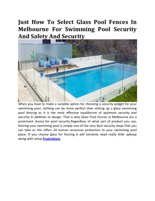 Just How To Pick Glass Pool Fences In Melbourne For Pool Safety And Security