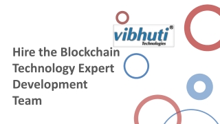 Hire the Blockchain Technology Expert Development Team