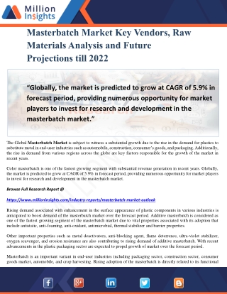 Masterbatch Market Key Vendors, Raw Materials Analysis and Future Projections till 2022