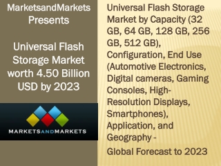 Universal Flash Storage Market worth 4.50 Billion USD by 2023