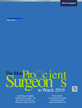 The Most Proficient Surgeons to Watch 2019