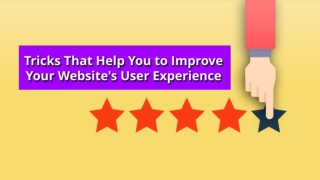 Tricks That Help You to Improve Your Website’s User Experience l Wowpilot