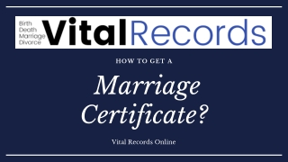 How to Get a Marriage Certificate? Vital Records Online
