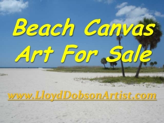 Beach Canvas Art For Sale