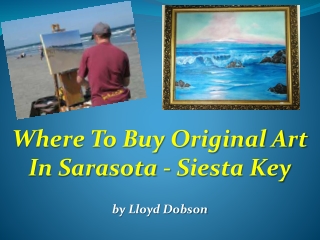 Where To Buy Original Art In Sarasota – Siesta Key