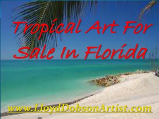 Tropical Art For Sale In Florida