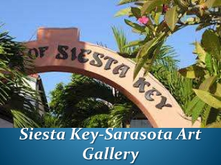 Siesta Key - Sarasota Art Gallery