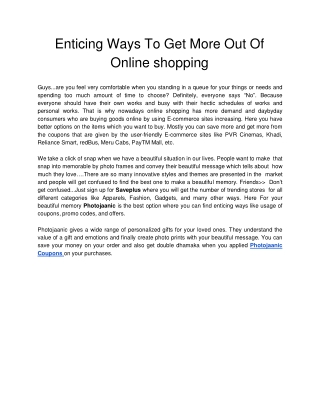 Enticing Ways To Get More Out Of Online shopping