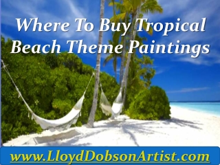 Where To Buy Tropical Beach Theme Paintings