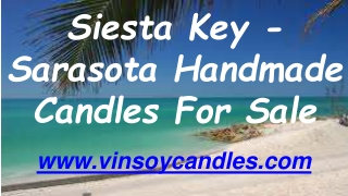 Siesta Key - Sarasota Handmade Candles For Sale