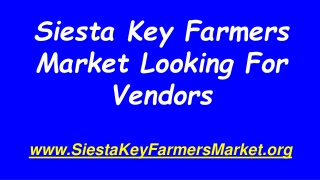 Siesta Key Farmers Market Looking For Vendors