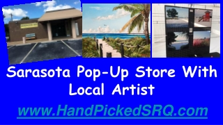 Sarasota Pop-Up Store With Local Artist