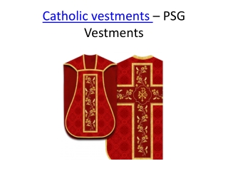 Catholic vestments