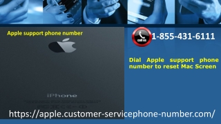 Dial Apple support phone number 1-855-431-6111 to reset Mac Screen