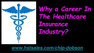 Why a Career In The Healthcare Insurance Iindustry