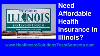 Need Affordable Health Insurance In Illinois