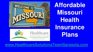 Affordable Missouri Health Insurance Plans