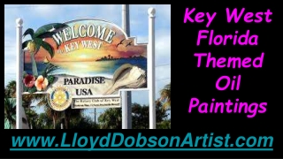 Key West, Florida Themed Oil Paintings