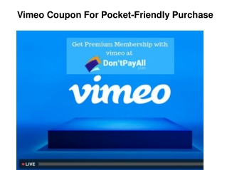 Vimeo Coupon For Pocket-Friendly Purchase