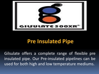 Insulated Pipe