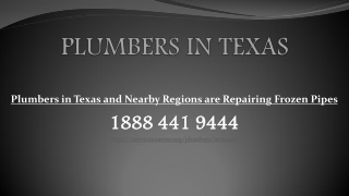 Plumbers in Texas and Nearby Regions are Repairing Frozen Pipes