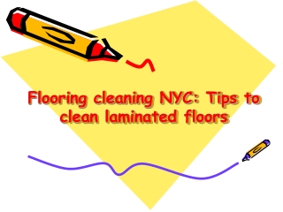 Tips to clean laminated floors | Flooring cleaning NYC