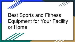 Best Sports and Fitness Equipment for Your Home