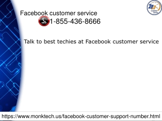 Talk to best techies at Facebook customer service 1-855-436-8666