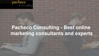 Michael Pacheco Consulting: A strategic consulting to help ambitious businesses